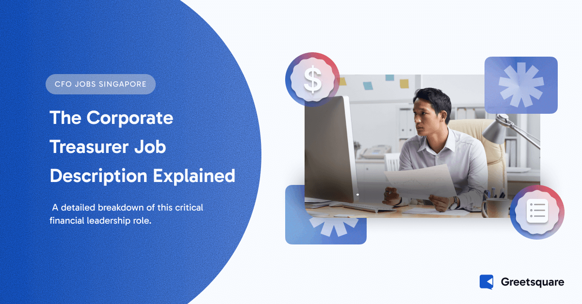 Corporate Treasurer Job Description: Managing Liquidity and Capital