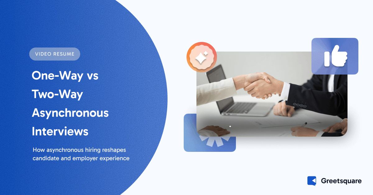 One-Way vs. Two-Way Interviews: Understanding Asynchronous Hiring