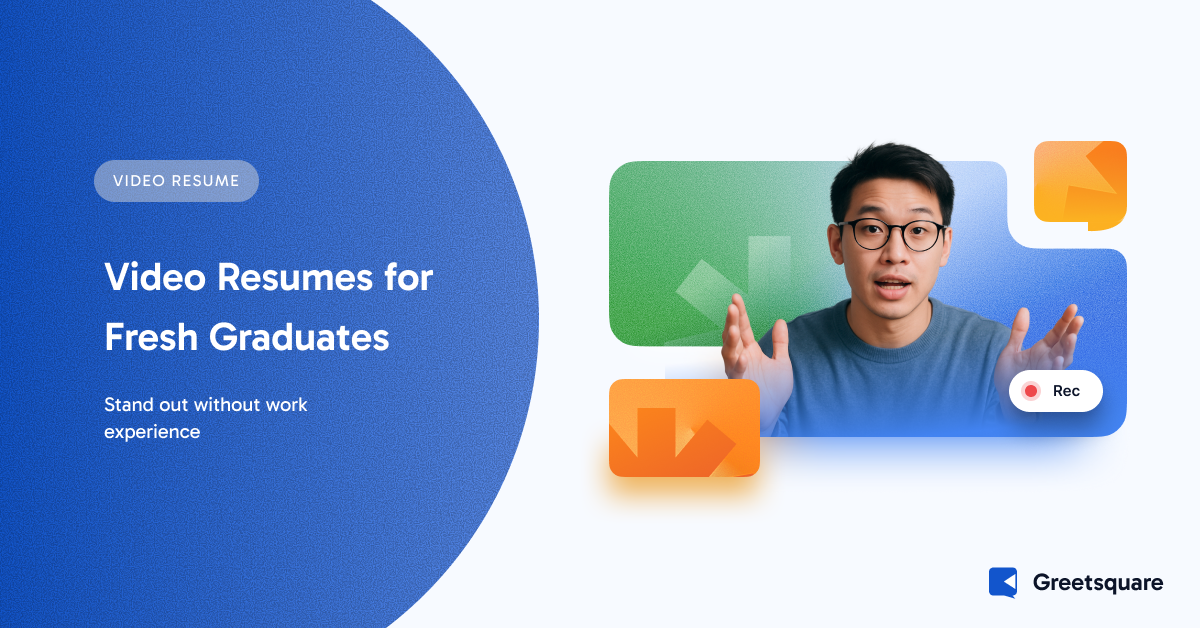 No Experience Required: The Ultimate Video Resume Guide for Fresh Graduates