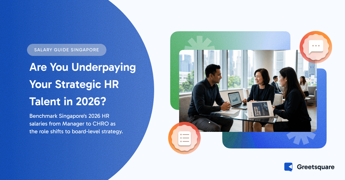 Human Resources (HR) Salary Guide Singapore 2026: From Manager to CHRO