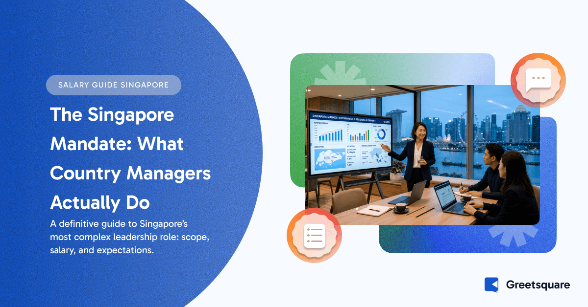 Country Manager Singapore: Job Description, Scope, and Salary Guide