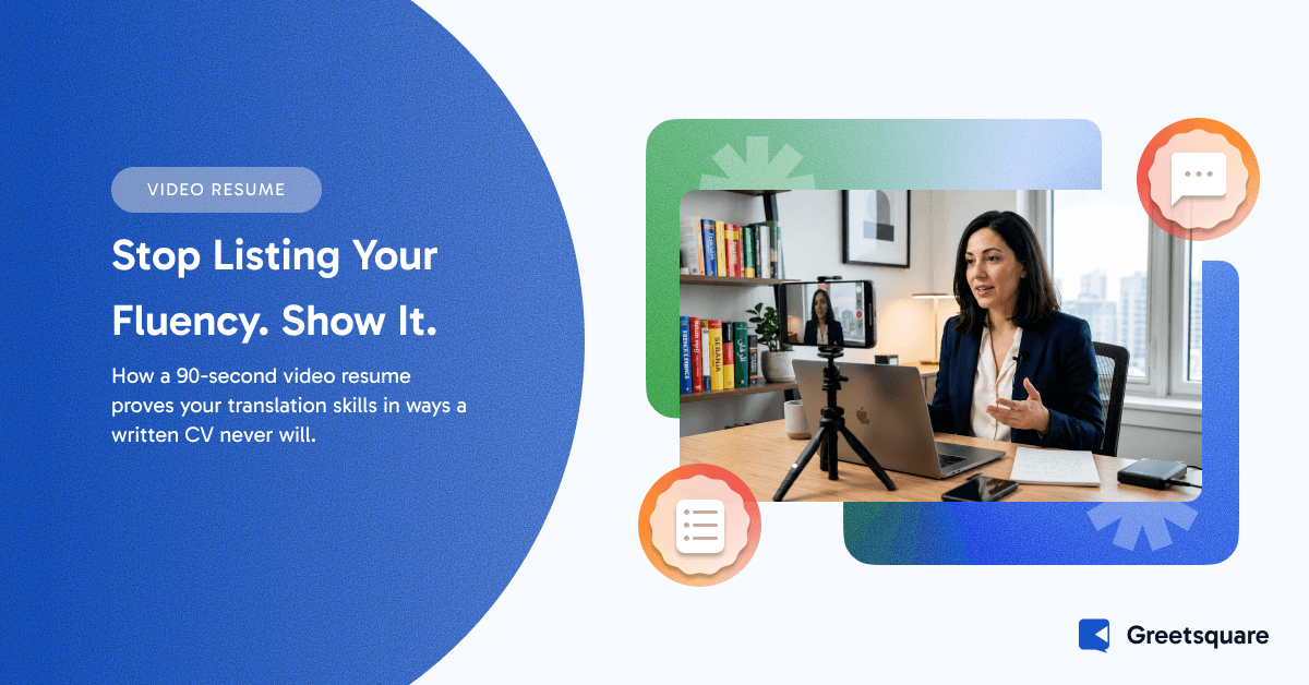Video Resume Tips for Translators: Showcasing Linguistic Skills Live