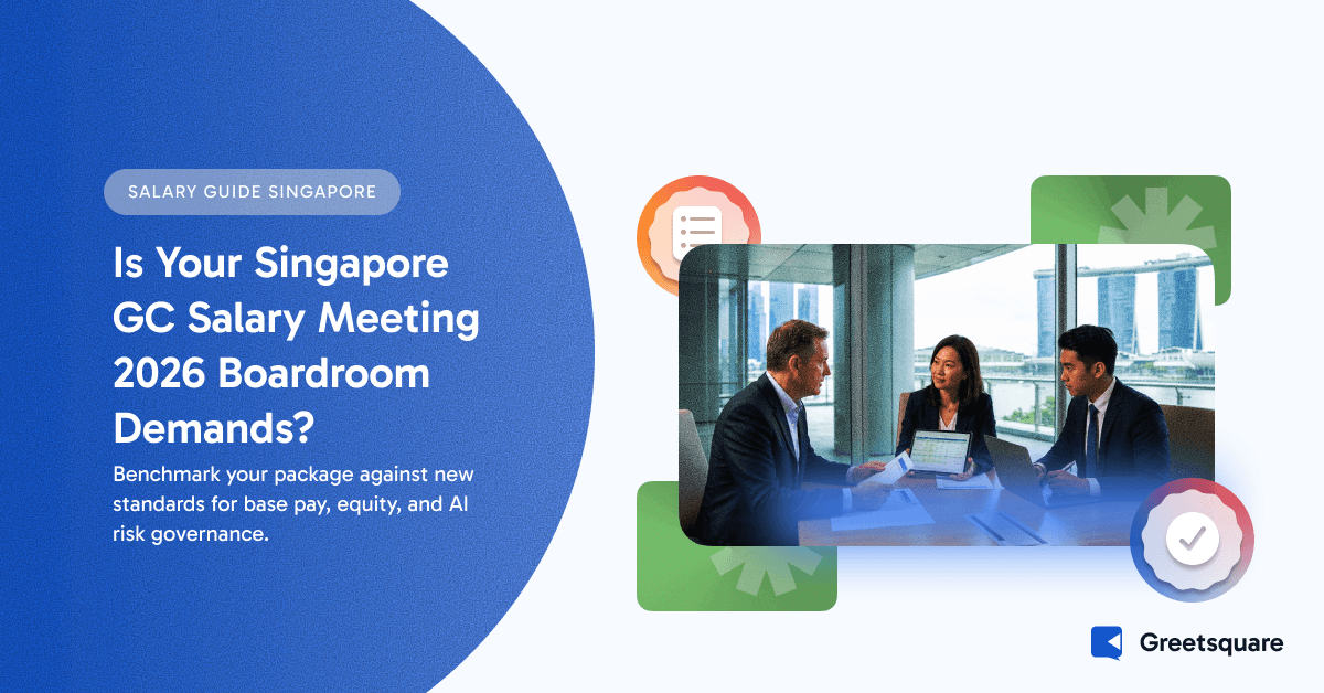 Legal Counsel & General Counsel Salary Guide Singapore 2026