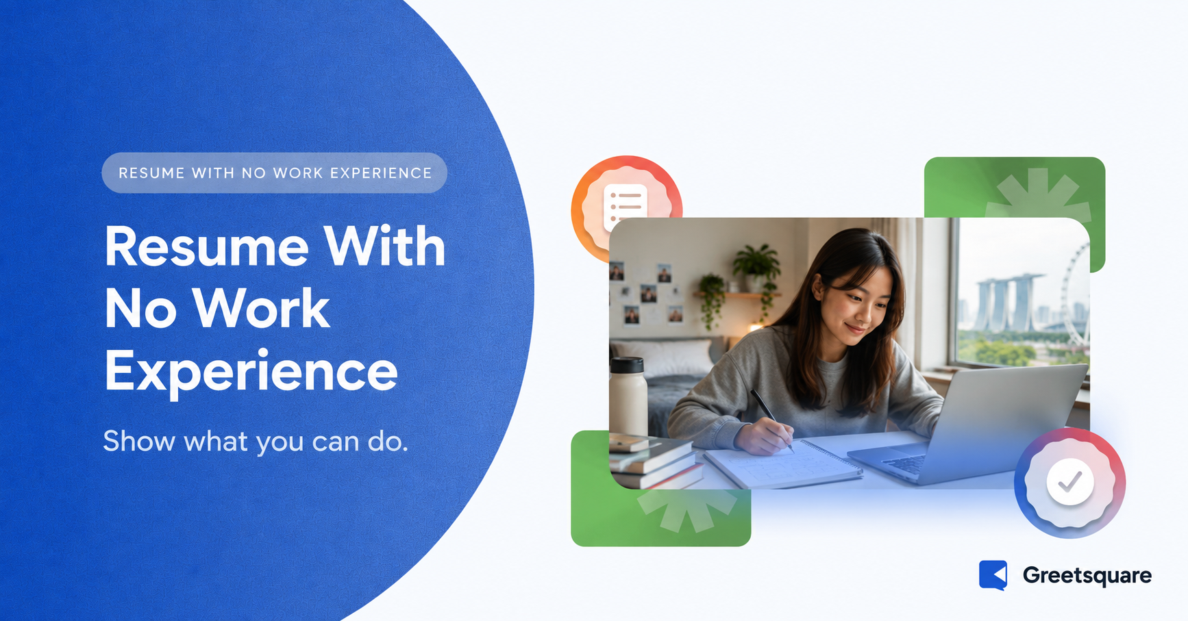 How to Write a Resume With No Work Experience
