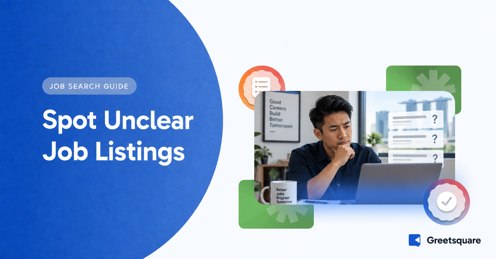 Ghost Jobs Explained: How to Assess Unclear Listings