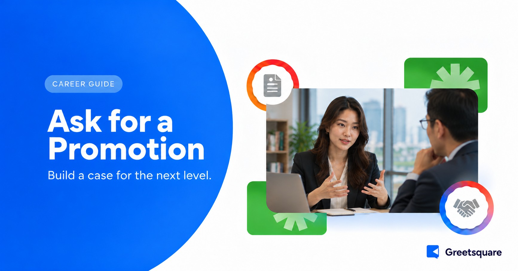 How to Ask for a Promotion With a Clear Case for the Next Level